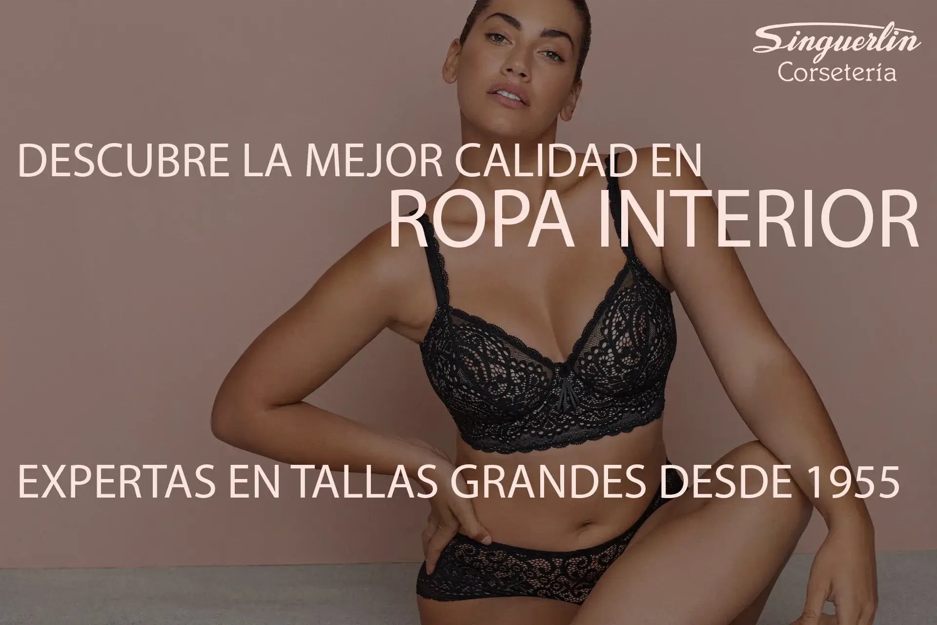 Comprar Ropa Interior Tallas Grandes Online Corseteria Singuerlin Corseteria Singuerlin