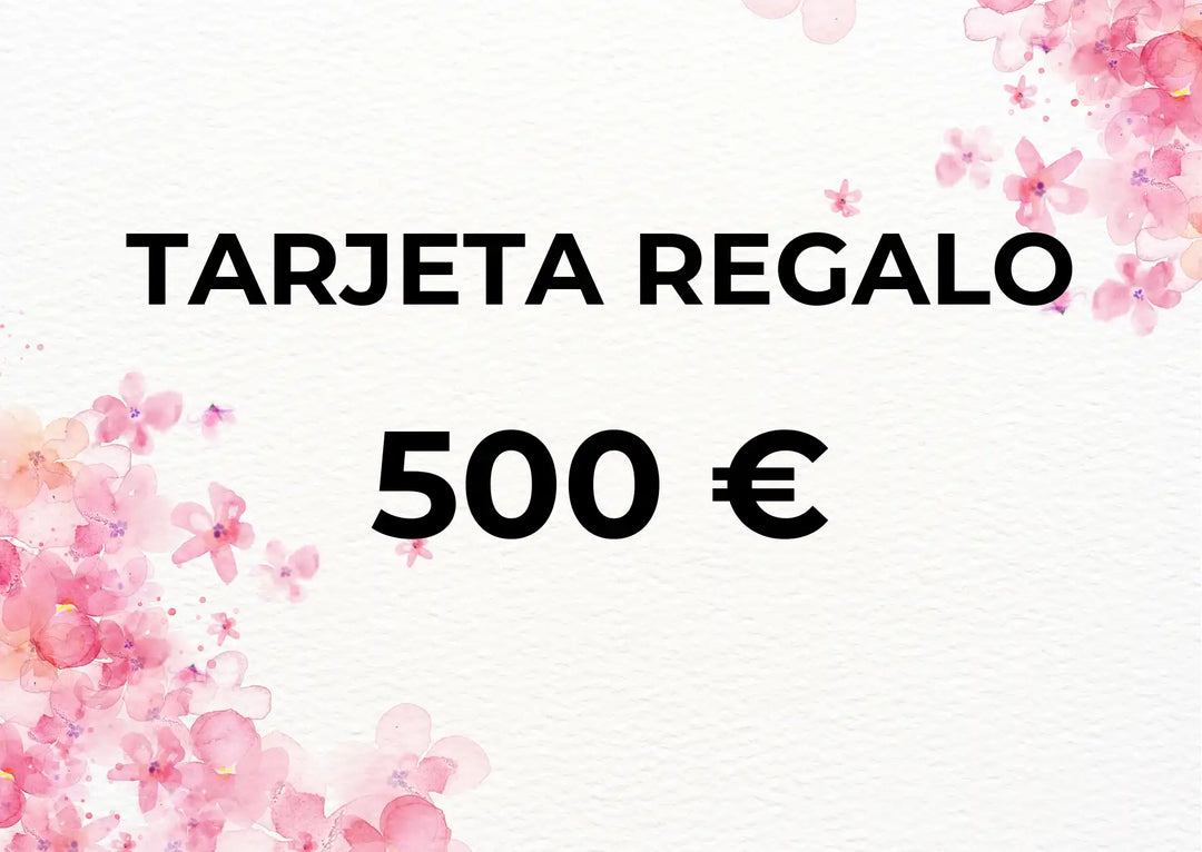 Tarjeta regalo 500€